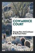 Cover: Cowardice Court - Trieste Publishing