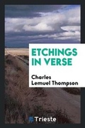 Cover: Etchings in Verse - Trieste Publishing