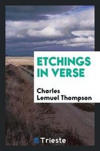 Enlarge image Cover: Etchings in Verse - Trieste Publishing