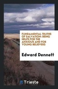 Cover: Fundamental Truths of Salvation - Trieste Publishing