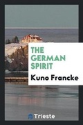 Cover: The German Spirit - Trieste Publishing