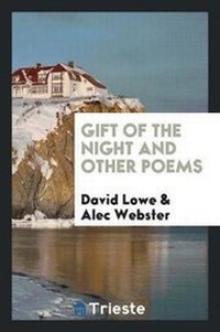 Enlarge image Cover: Gift of the Night and Other Poems - Trieste Publishing