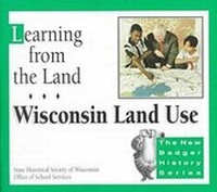 Enlarge image Cover: Learning from the Land - University of Wisconsin Press