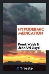 Enlarge image Cover: Hypodermic Medication - Trieste Publishing