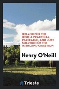 Cover: Ireland for the Irish - Trieste Publishing