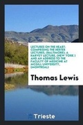 Cover: Lectures on the Heart - Trieste Publishing