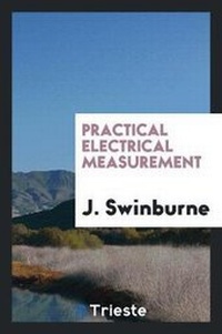 Enlarge image Cover: Practical Electrical Measurement - Trieste Publishing