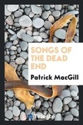 Cover: Songs of the Dead End - Trieste Publishing