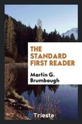 Cover: The Standard First Reader - Trieste Publishing