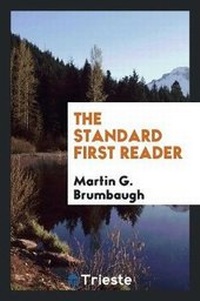 Enlarge image Cover: The Standard First Reader - Trieste Publishing