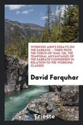 Cover: Working Men's Essays on the Sabbath. - Third Prize. the Torch of Time - Trieste Publishing