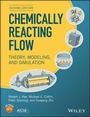 Cover: Chemically Reacting Flow - Wiley