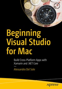 Enlarge image Cover: Beginning Visual Studio for Mac - APress