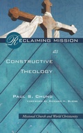 Cover: Reclaiming Mission as Constructive Theology - Wipf & Stock Publishers