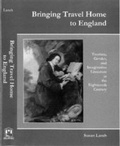 Cover: Bringing Travel Home to England - University of Delaware Press