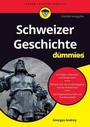 Cover: Schweizer Geschichte für Dummies - Wiley-VCH