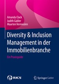 Cover: Diversity & Inclusion Management in der Immobilienbranche - Springer Gabler