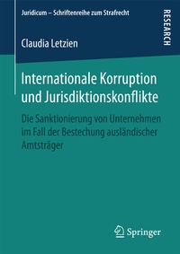 Abbildung von: Internationale Korruption und Jurisdiktionskonflikte - Springer