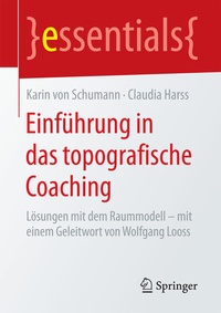 Abbildung von: Einführung in das topografische Coaching - Springer