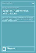 Cover: Robotics, Autonomics, and the Law - Nomos