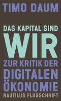 Cover: Das Kapital sind wir - Edition Nautilus