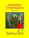 Cover: Another Dimension - Friend or Foe - Lulu.com