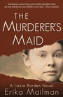 Cover: The Murderer's Maid - Yellow Pear Press