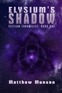 Cover: Elysium's Shadow - INSPIRED QUILL