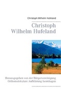 Cover: Christoph Wilhelm Hufeland - BoD - Books on Demand