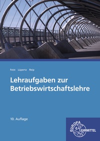 Abbildung von: Lehraufgaben zur Betriebswirtschaftslehre - Europa-Lehrmittel