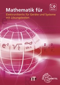 Cover: Mathematik f&uuml;r Elektroniker/-in f&uuml;r Ger&auml;te und Systeme - Europa-Lehrmittel