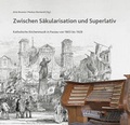 Cover: Zwischen S&auml;kularisation und Superlativ - Klinger, Dietmar
