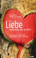 Cover: Liebe und mache, was du willst - fe-medienvlg