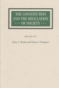 Cover: The Constitution and the Regulation of Society - State University of New York Press
