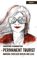Cover: Permanent Tourist - rottenedition