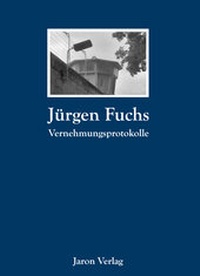 Enlarge image Cover: Vernehmungsprotokolle - Jaron