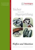 Cover: Waffen und Munition - Heintges Lehr- und Lernsystem GmbH