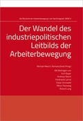 Cover: Der Wandel des industriepolitischen Leitbilds - &Ouml;GB Verlag