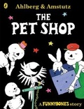 Cover: Funnybones: The Pet Shop - Puffin