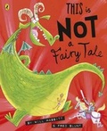 Cover: This Is Not A Fairy Tale - Puffin