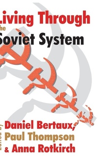 Enlarge image Cover: Living Through the Soviet System - Routledge