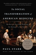 Cover: The Social Transformation of American Medicine - Basic Books