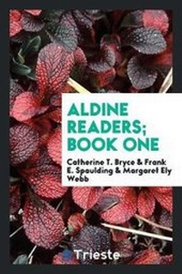 Enlarge image Cover: Aldine Readers; Book One - Trieste Publishing