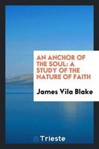 Enlarge image Cover: An Anchor of the Soul - Trieste Publishing
