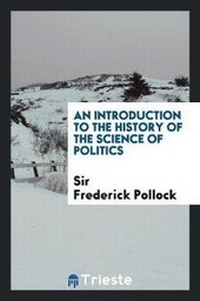 Enlarge image Cover: An Introduction to the History of the Science of Politics - Trieste Publishing
