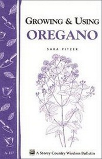 Enlarge image Cover: Growing and Using Oregano - Storey Books