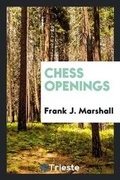 Cover: Chess Openings - Trieste Publishing