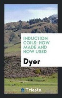 Enlarge image Cover: Induction Coils - Trieste Publishing