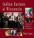 Cover: Indian Nations of Wisconsin - University of Wisconsin Press