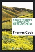 Cover: Cook's Tourist's Handbook for the Black Forest - Trieste Publishing